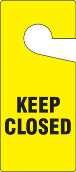 Door Knob Safety Tag: Keep Closed 9" x 4" 10/Pack - TAD842