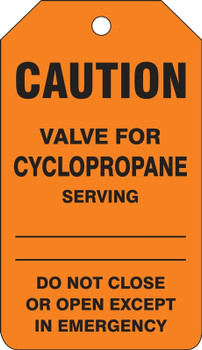 Caution Safety Tag: Valve For Cyclopropane PF-Cardstock 5/Pack - TDM690CTM