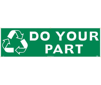 (Graphic) Do Your Part - 3Ft X 10Ft - Polyethylene - BT39