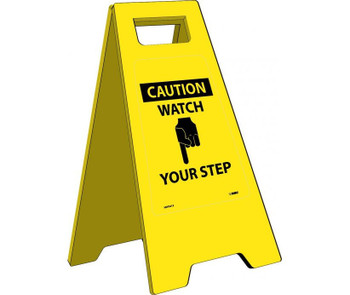 Heavy Duty Floor Sign - Caution Watch Your Step - 24.63X10.75 - HDFS213