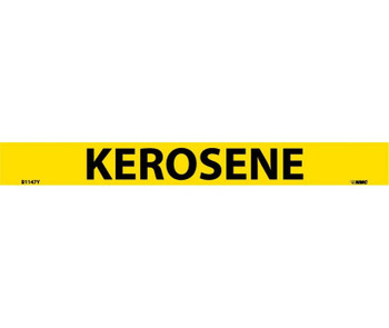 Pipemarker - PS Vinyl - Kerosene - 1X9 3/4" Cap Height - B1147Y