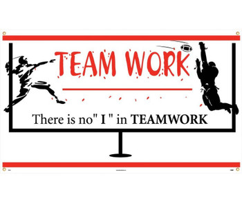 Banner - Team Work There Is No I In Teamwork - 3Ft X 5Ft - BT524