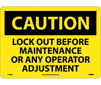 Caution: Lock Out Before Maintenance Or Any Operator Adjustment - 10X14 - Rigid Plastic - C548RB
