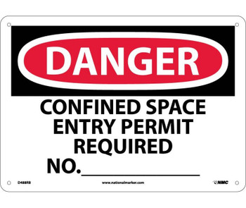 Danger: Confined Space Entry Permit Required No. - 10X14 - Rigid Plastic - D488RB