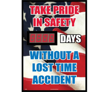 Take Pride In Safety Without A Lost Time Accident (American Flag Graphic) 20 X 28 - .085 Styrene - DSB50