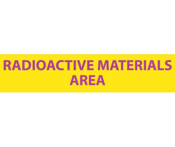 Radiation - Radioactive Materials Area - 1 3/4X8 - Lexan - RI25
