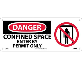 Danger: Confined Space Enter By Permit Only (W/Graphic) - 7X17 - Rigid Plastic - SA146R