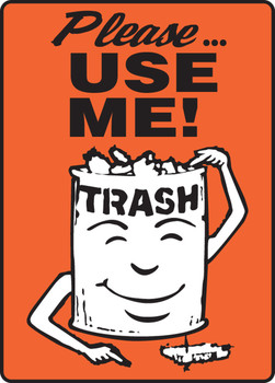 Safety Sign: Please Use Me! 10" x 7" - MHSK583VP10
