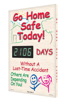 Digi-Day 3 Electronic Safety Scoreboards: Go Home Safe Today! __ Days Without A Lost Time Accident Others Are Depending On You! Spanish 28" x 20" Aluminum Face 1/Each - SHSCK106