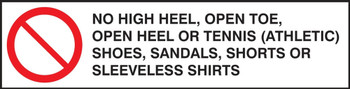 Changeable Sign System: No High Heel, Open Toe, Open Heel Or Tennis (Atheletic) Shoes, Sandals, Shorts Or Sleeveless Shirts - SSL511