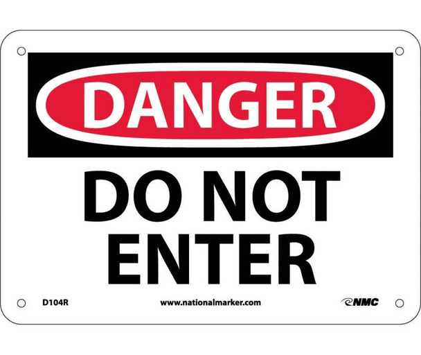 Danger Do Not Enter 7X10 Rigid Plastic