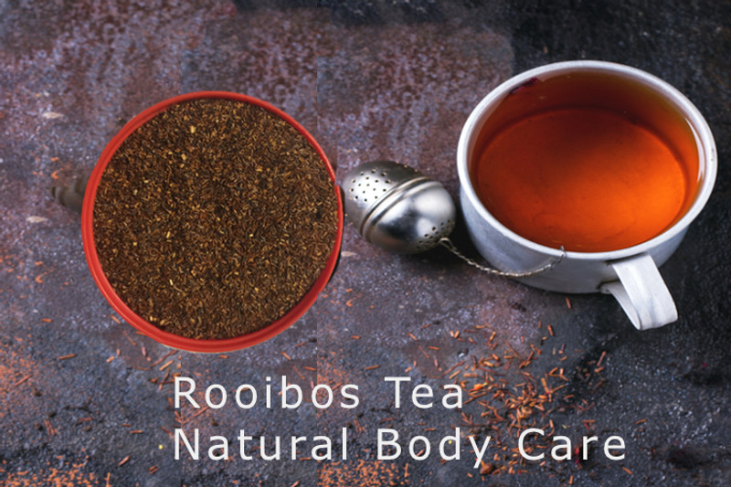Natural  Body care  with  Rooibos Tea  Natural  Body care  with  Rooibos Tea