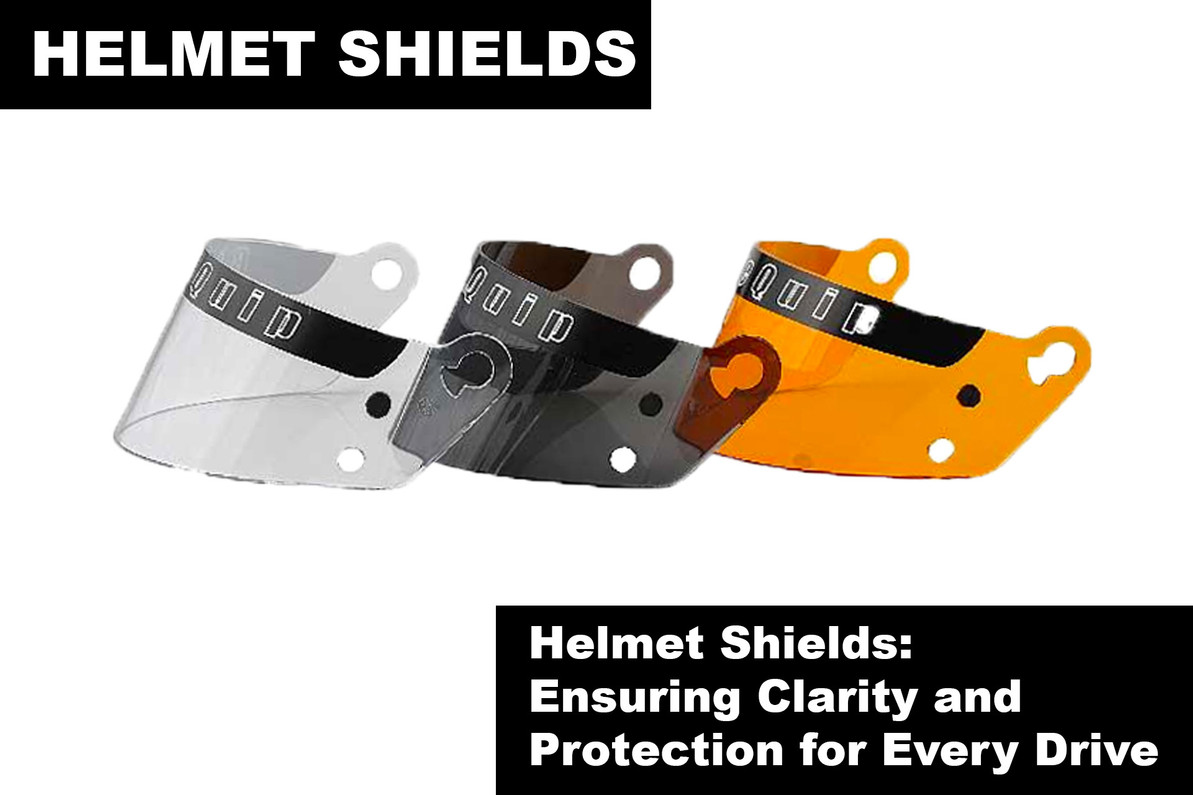 ​Helmet Shields: Ensuring Clarity and Protection for Every Drive