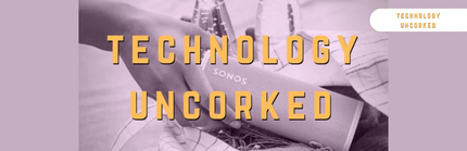 CONNECT SmartHome on Technology Uncorked