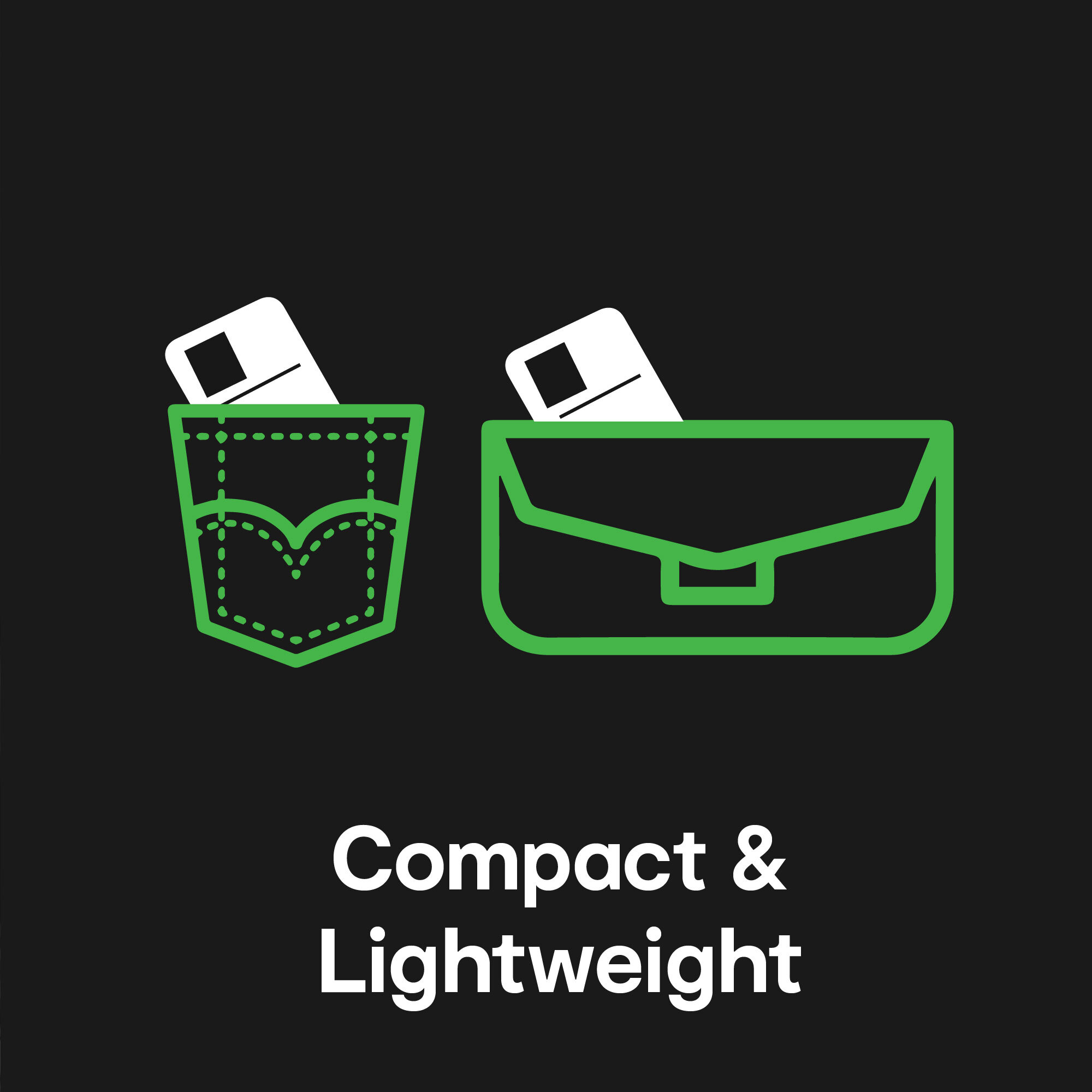 Compact and Lightweight