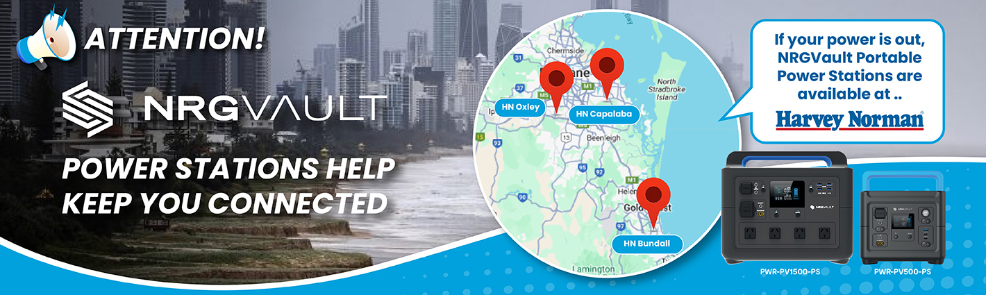 Emergency power solutions for Cyclone Alfred residents. NRGVault portable power stations available at Harvey Norman locations in QLD and Northern NSW to keep you connected during outages