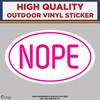 Nope Marathon, High Quality Vinyl Stickers pink