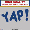 Yap, Die Cut  High Quality Vinyl Sticker Decals blue