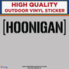 Hoonigan Text, Die Cut High Quality Vinyl Sticker Decal New Colorado Sticker