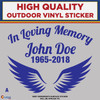 In Loving Memory Custom A Blue, High Quality Vinyl Sticker