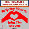 In Loving Memory Custom D Red, High Quality Vinyl Sticker