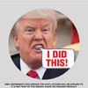 Trump I Did This gas pump vinyl sticker