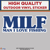 M.I.L.F, Man I Love Fishing Blue