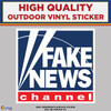 Fox News, Fake News, Faux News, High Quality Vinyl Stickers