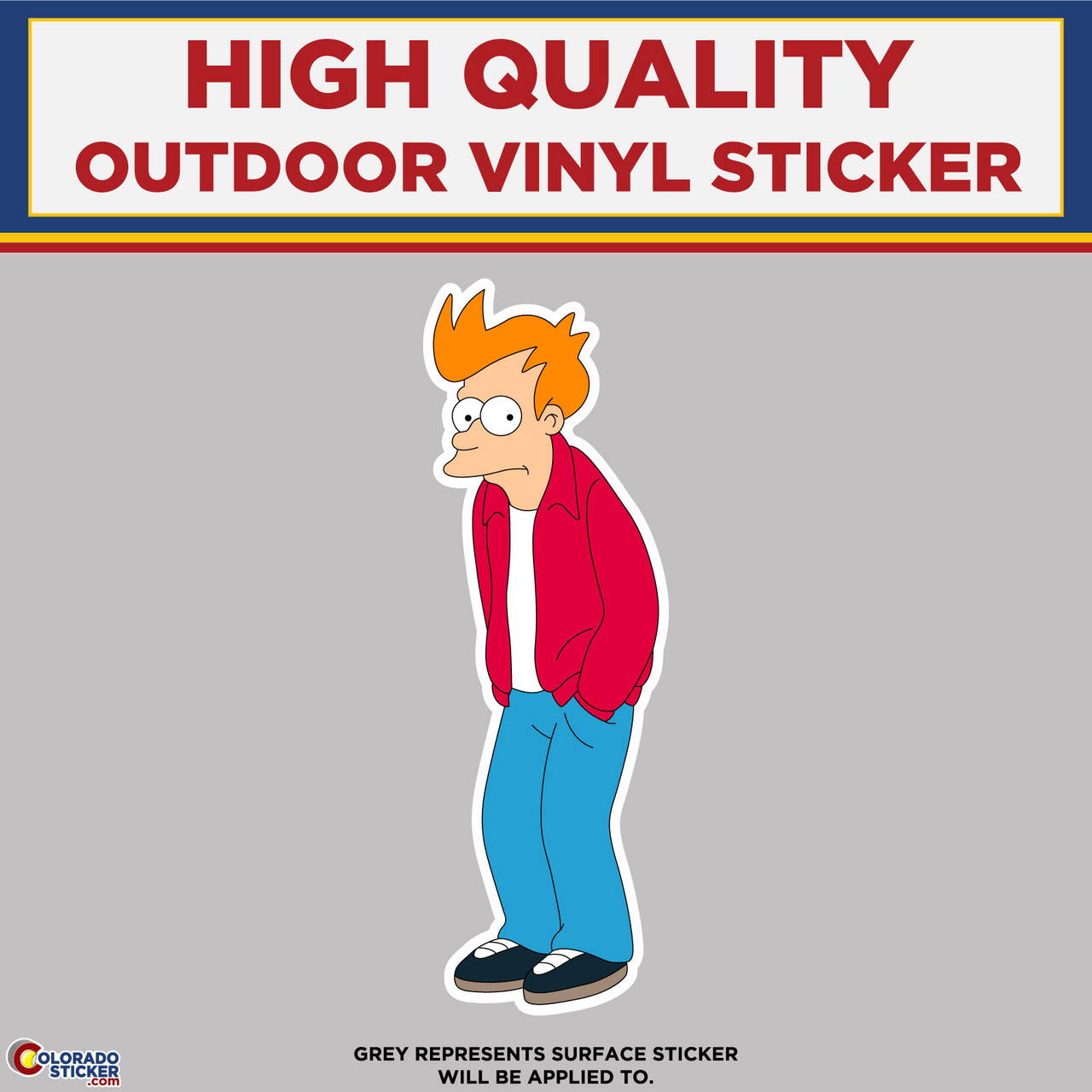 Fry From Futurama, High Quality Vinyl Stickers Perfect for your