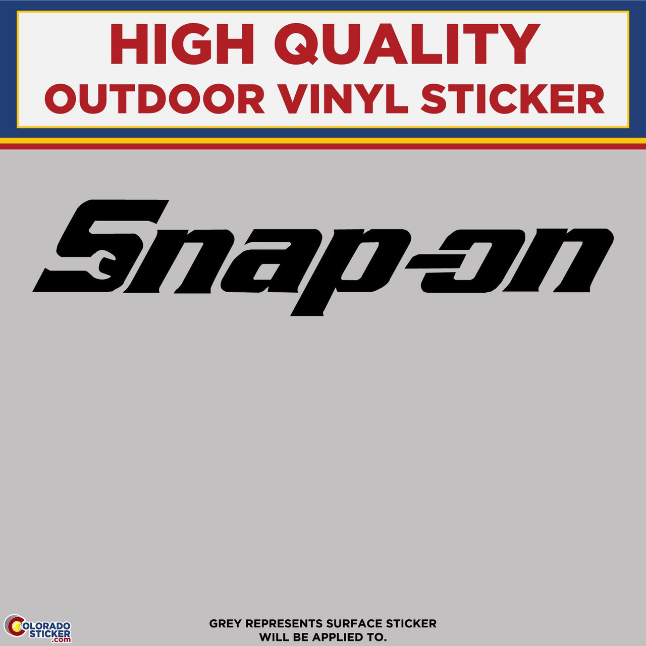 Snap On, Die Cut High Quality Vinyl Stickers