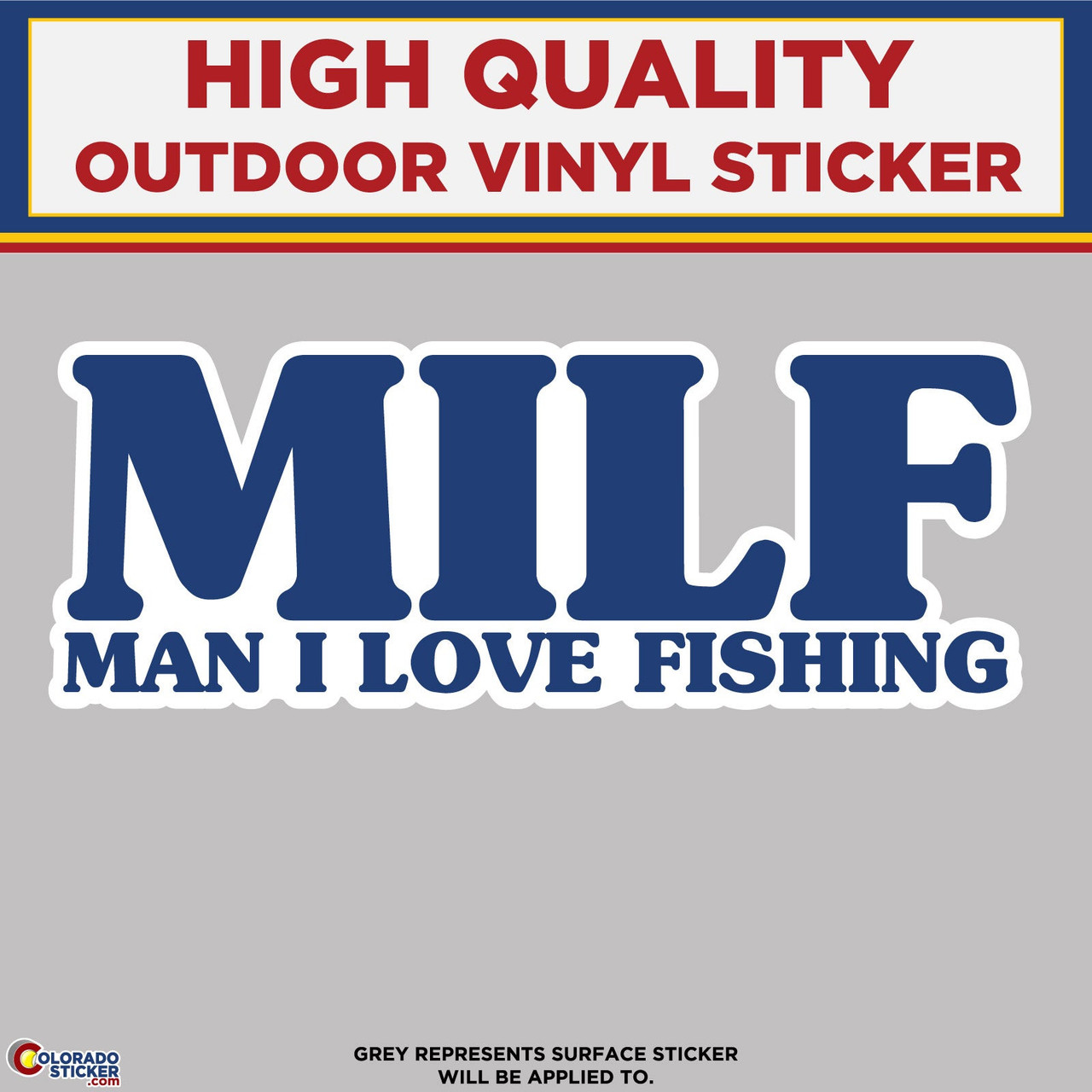 MAN I LOVE FISHING MILF STICKER – stickermize