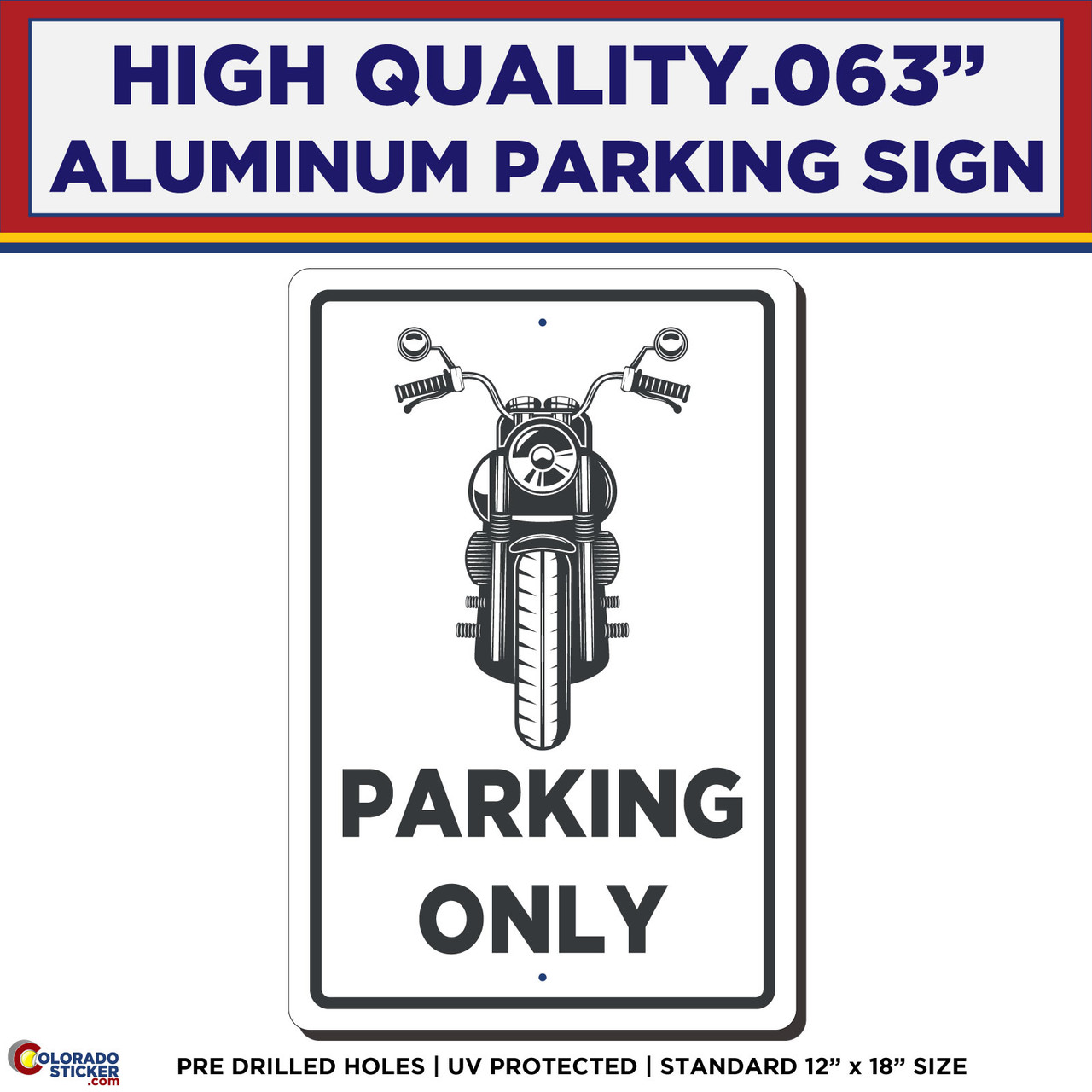 Motorcycle Parking Only Aluminum Sign