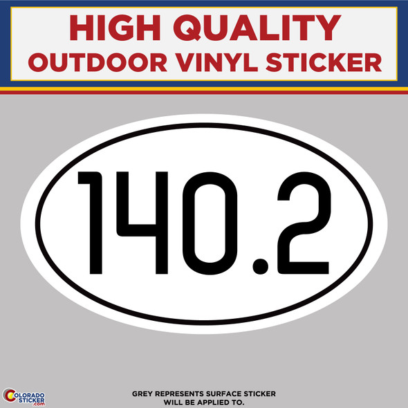 140.2 Marathon, High Quality Vinyl Stickers physical New Shop All Stickers Colorado Sticker