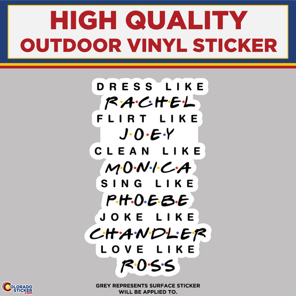 Like Friends, FRIENDS TV Show, High Quality Vinyl Stickers