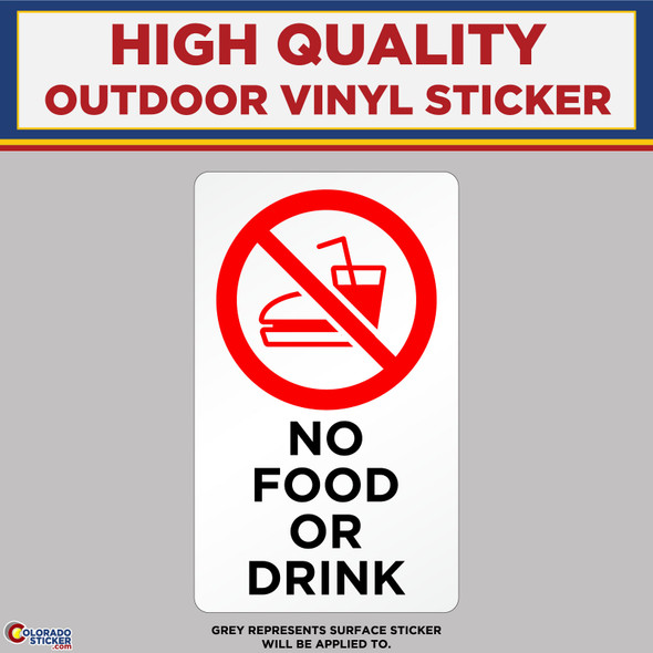 No Food or Drink, High Quality Vinyl Stickers physical New Shop All Stickers Colorado Sticker