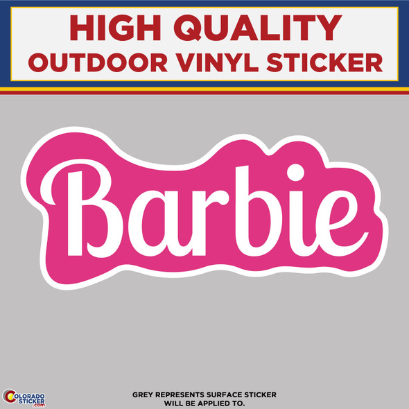 Barbie, High Quality Vinyl Stickers