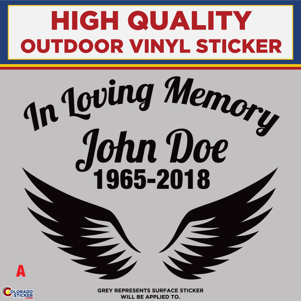 In Loving Memory - A, High Quality Die Cut Vinyl Sticker Decals