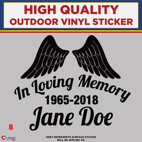 In Loving Memory - B, High Quality Die Cut Vinyl Sticker Decals