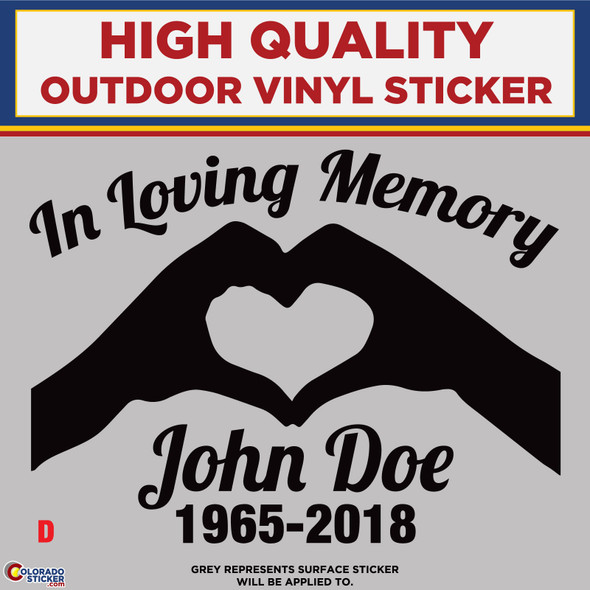 In Loving Memory - D, High Quality Die Cut Vinyl Sticker Decals