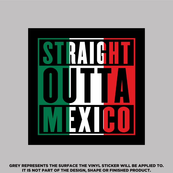 Straight Outta Mexico