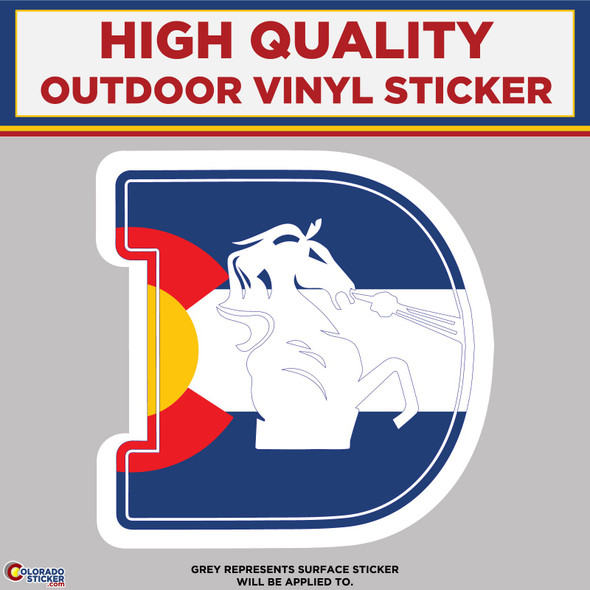 Broncos D With Colorado Flag, High Quality Vinyl Stickers physical New Shop All Stickers Colorado Sticker