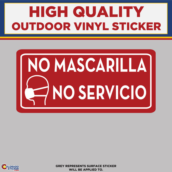 No Mascarilla No Servicio, español, High Quality Vinyl Stickers