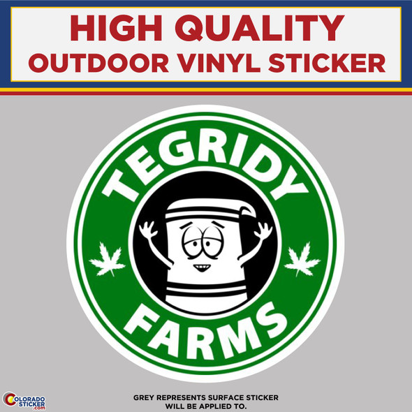 Tegridy Farms South Park, High Quality Vinyl Stickers