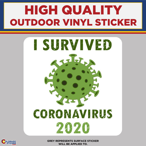 I Survived Coronavirus 2020, High Quality Vinyl Stickers New Colorado Sticker