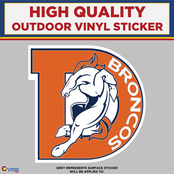 Broncos Orange D With Horse, High Quality Vinyl Stickers New Colorado Sticker