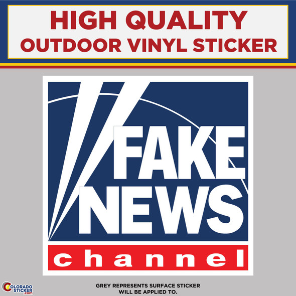 Fox News, Fake News, Faux News, High Quality Vinyl Stickers