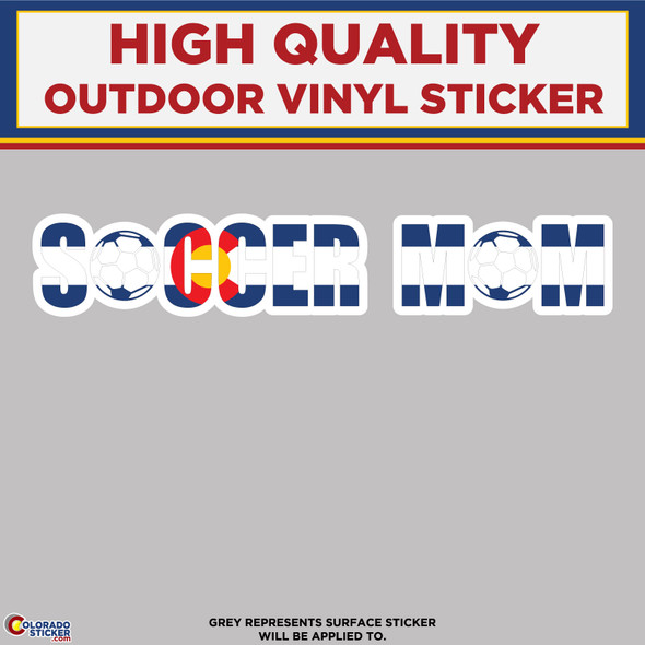 Soccer Mom With Colorado Flag Design, High Quality Vinyl Stickers