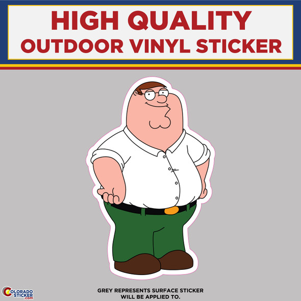 Peter Griffin, Family Guy, High Quality Vinyl Stickers physical New Shop All Stickers Colorado Sticker