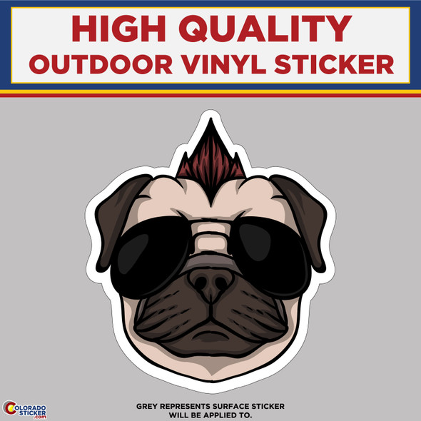 Pug With Mohawk, High Quality Vinyl Stickers New Colorado Sticker