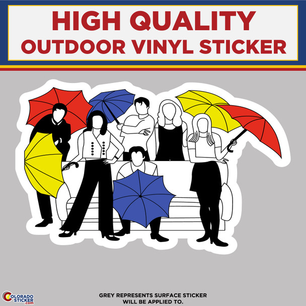 Friends with Umbrellas FRIENDS TV Show, High Quality Vinyl Stickers New Colorado Sticker
